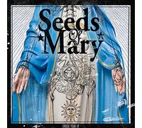 Seeds of mary - Choose your lie
