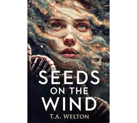 Seeds on the Wind