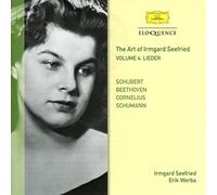 Seefried, Irmgard - The Art Of Irmgard Seefried - Vol.4: Lieder (Schubert, Schumann, Beethoven, Cornelius)