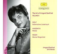 Seefried, Irmgard - The Art Of Irmgard Seefried Vol. 9: Wolf, Hindemith & Reger