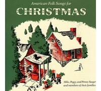 Seeger,Mike & Peggy - American Folk Songs for Christmas