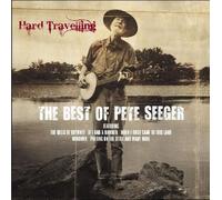 Seeger,Pete - Hard Travelling-the Best of Pete Seeger