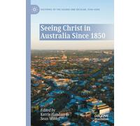 Seeing Christ in Australia Since 1850