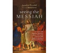 Seeing the Messiah