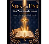 S nd Find: Bible Word Search for Seniors: Volume 9: The Apostles & Early Church - Spreading the Gospel from Jerusalem to Rome