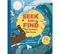 Seek and Find: New Testament Bible Stories: With Over 450 Things to Find and Count! (Fun interactive Christian book to gift kids ages 2-4)