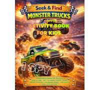 Seek & Find - Monster Trucks: The Ultimate Activity Book for Kids! (Seek & Find - Activity Book)