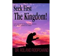 SEEK FIRST THE KINGDOM!: LOOK CONSTANTLY FOR HARMONY IN THE MYSTERIES OF GOD. THERE SHOULD BE NO CONFLICT!