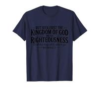 Seek First The Kingdom of God Christian Bible Versículo Cita Camiseta