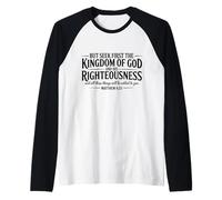 Seek First The Kingdom of God Christian Bible Versículo Cita Camiseta Manga Raglan