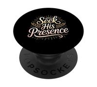 Seek His Presence Fe de inspiración Cristiana - PopSockets PopGrip Adhesivo