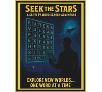 Seek the Stars: A Sci-Fi TV Word Search Adventure (One Word at a Time… A Word Search Series)