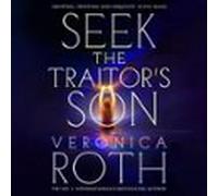 Seek The Traitor's Son