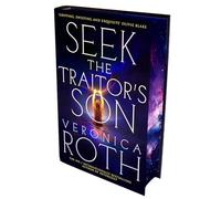 Seek The Traitor's Son (The Burning Empire, 1)