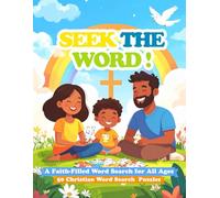 Seek the Word! - A Faith-Filled Word Search for All Ages