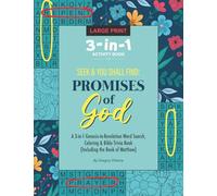 Seek & You Shall Find: The Promises of God 3-in-1 Genesis-to-Revelation Word Search, Coloring & Bible Trivia Book: Word Searches • Coloring Pages • ... Activity Book for Adults, Teens & Seniors