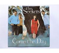 SEEKERS - COME THE DAY LP (VINYL) UK COLUMBIA 1966