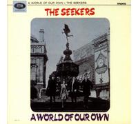 Seekers, the - A World of Our Own