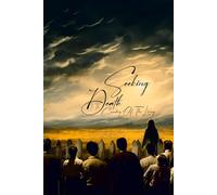 SEEKING DEATH IN THE CEMETERY OF THE LIVING