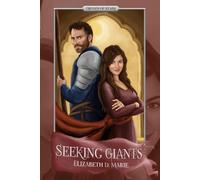 Seeking Giants: Special Anniversary Edition (Crown of Stars)