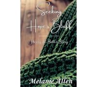Seeking Hope's Bluff: Henry & Beth's Story