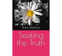 Seeking the Truth