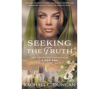Seeking the Truth: A Christian Historical Romance: 5 (The Crowning Crescendo)