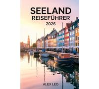 Seeland REISEFÜHRER 2026