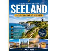 SEELAND REISEFÜHRER 2026: Die beste Reisezeit, die schönsten Orte zum Erkunden und alles, was Sie vor Ihrer Reise wissen müssen