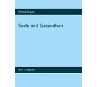 Seele Und Gesundheit (ebook)