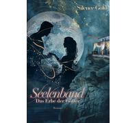 Seelenband: Das Erbe der Götter: 1