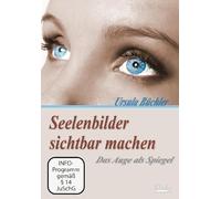Seelenbilder sichtbar machen - Das Auge als Spiegel [Alemania] [DVD]