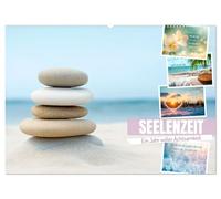 SEELENZEIT Ein Jahr voller Achtsamkeit (Wandkalender 2026 DIN A2 quer), CALVENDO Monatskalender: Momente voller Ruhe und Inspiration
