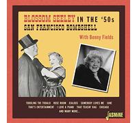 Seeley, Blossom - Blossom Seeley in the '50s - San Francisco Bombshell With Benny Fields