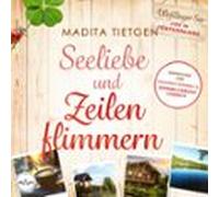 Seeliebe und Zeilenflimmern