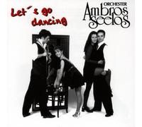 Seelos, Ambros Orchester – Let's Go Dancing – CD