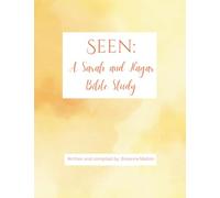 Seen: A Sarah and Hagar Bible Study (Womens' Bible Studies written by Breanna Melton)