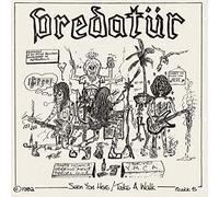 Predatur - Seen You Here b/w Take A Walk [Vinilo]