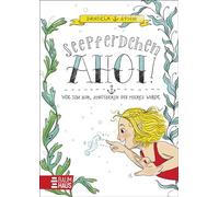 Seepferdchen Ahoi! Wie ich zur Schützerin des Meeres wurde: Witzig-frecher Tagebuchroman mit zentralem Thema Meer und Meeresschutz für Kinder ab 8