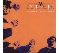 Seer,the - Across the Border