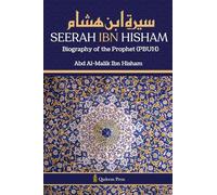 Seerah Ibn Hisham - Biography of the Prophet (PBUH)