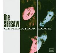 Seesaw,the - Generation Love [Import]