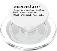 Seester Definition Funny Sister Big Sister Best Friend Sis PopSockets PopGrip para MagSafe