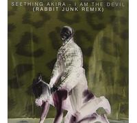 Seething Akira - I Am The Devil (Rabbit Junk Rmx) [7" VINYL] [Vinilo]