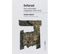 Sefarad: Una comunidad imaginada (1924-2015) (Estudios)