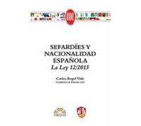 Sefardies Y Nacionalidad Española La Ley 12/2015