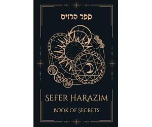 Sefer HaRazim: The Book of Secrets