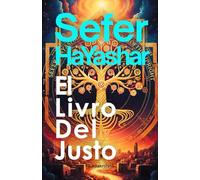 Sefer HaYashar: El Libro del Justo