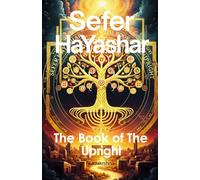 Sefer HaYashar: The Book of the Upright