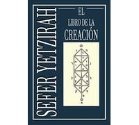 Sefer Yetzirah: El Libro de la Creación